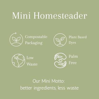 Mini Homesteader mini motto